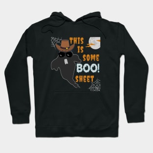 This is some boo sheet Hoodie